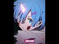The best waifu?🩵 #rezero#edit#rem#shorts#viral#anime#reels#tiktok#youtubeshorts