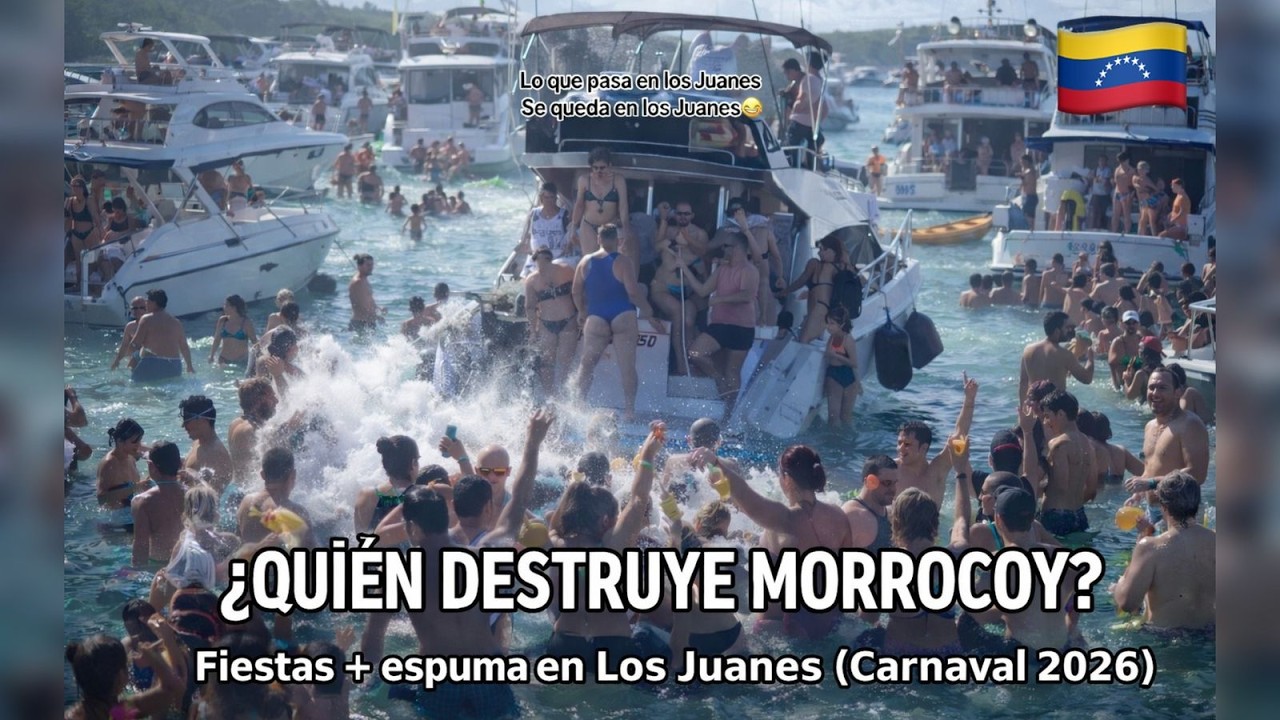 ¿QUIÉN DESTRUYE MORROCOY? (Los Juanes, Carnaval 2026) 🌊🚤⚠️