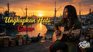 Ungkapan Hati – Abdi (Reggae Cover) 🌴 | Raga