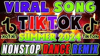 🏖️SUMMER TIKTOK MASHUP REMIX 2024 🔥 TIKTOK NONSTOP REMIX💥VIRAL TIKTOK DISCO REMIX 2024