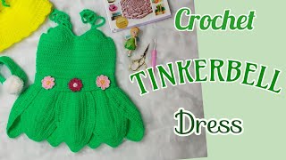 Crochet Tinkerbell Dress I for 1 year old IBEGINNER FRIENDLY