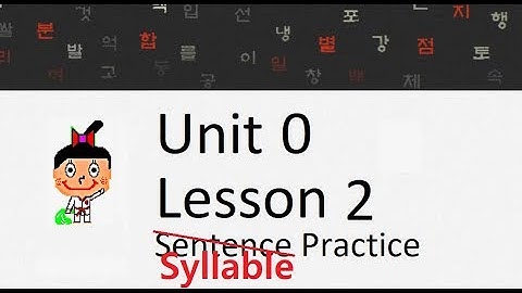 HowtoStudyKorean Sentence/Syllable Practice - Unit 0: Lesson 2