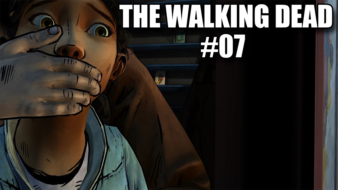 THE WALKING DEAD Saison 02 VOSTFR - Playthrough #07 - YouTube