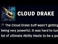 So Riot patched the Cloud Drake, but...