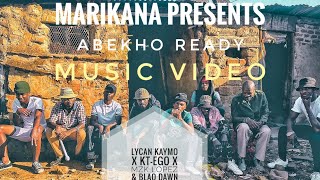 Abekho ready by Lycan Kaymo x Kt-Ego x MZK Lopez & Blaq Dawn.mp4