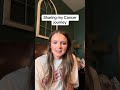 The first video I ever recorded talking about my cancer diagnosis