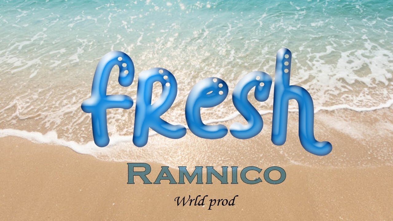 Watch Ramnico - Fresh (Prod. @wrld_studio) on YouTube Watch Ramnico - Fresh (Prod. @wrld_studio) on YouTube