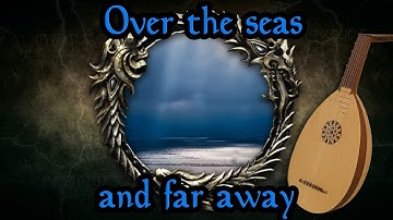 (Lute) Over the seas and far away  | The Elder Scrolls Online