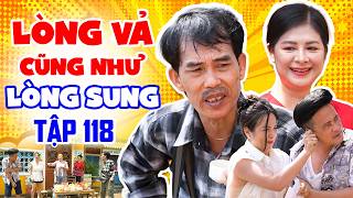 LÒNG VẢ CŨNG NHƯ LÒNG SUNG - Góc Phố Nhiều Chuyện Tập 118 | Hài Hiệp Vịt, Yến Ngọc Hay Nhất