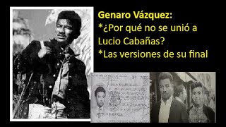 ¿Quién fue Genaro Vázquez? - Profesor y defensor del pueblo