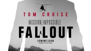 Mission: Impossible - Fallout Trailer 1 Music