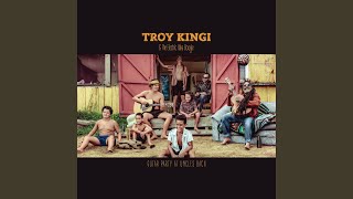 Miniatura de vídeo de "Troy Kingi - Time to Make up Lost Time"