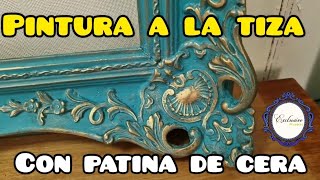 Como PINTAR MARCO viejo de madera con Pintura de Tiza y Patina con CERA