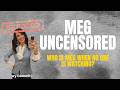 Stand with Meg Uncensored | Admitting to Crimes