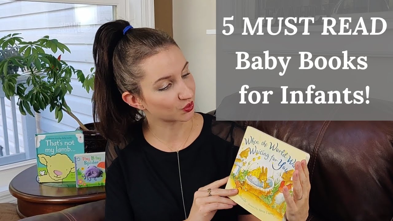 5 MUST READ Baby Books for Infants YouTube