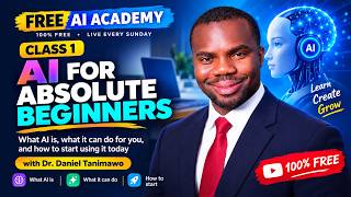Welcome to Free AI Academy! | Class 1 Introduction — AI for Absolute Beginners