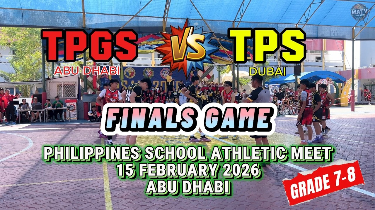 TPGS ABU DHABI vs TPS DUBAI _GRADE 7-8 _FINALS GAME -  PSAM 2026_15 February 2026 - ABU DHABI
