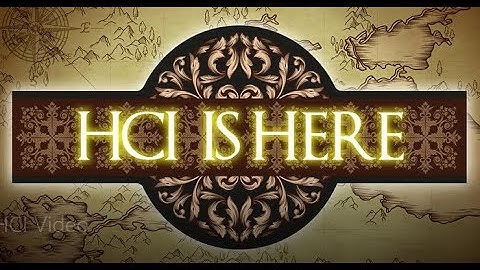 HCI is Here