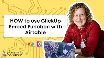 ClickUp Embed Function: Use with Airtable