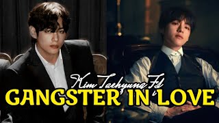 BTS Taehyung Ff 'GANGSTER IN LOVE' Episode 2
