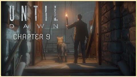 Until Dawn Playthrough | Chapter 9: Despair - WOLFIE TO THE RESCUE! [PS5]