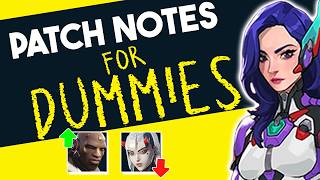 PATCH NOTES: FOR DUMMIES (Overwatch Season 4)