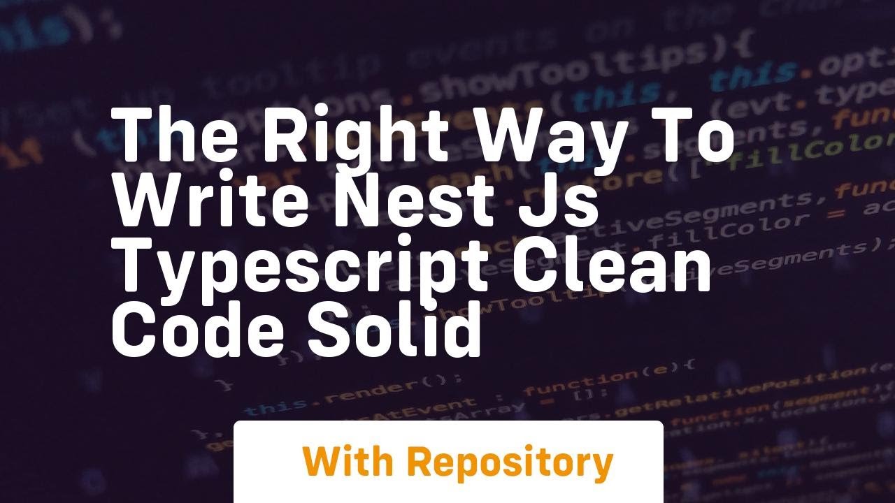 the right way to write nest js typescript clean code solid - YouTube