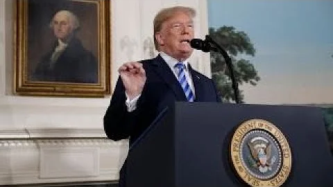 Trump: US will withdraw from the Iran nuclear deal