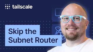 Smarter Tailscale Subnet Routing