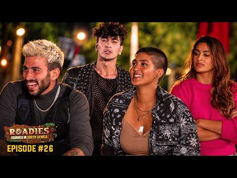 MTV Roadies Journey In South Africa(S18)| Full Ep 26 | Campsite Drama Erupts Before the Big Vote-Out