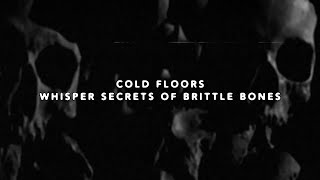 $UICIDEBOY$ - COLD FLOORS WHISPER SECRETS OF BRITTLE BONES (FEAT. FREDDIE DREDD) (LYRIC VIDEO)