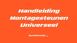 Sunpartsxl - Delfin Montagesteunen Universeel Montagehandleiding