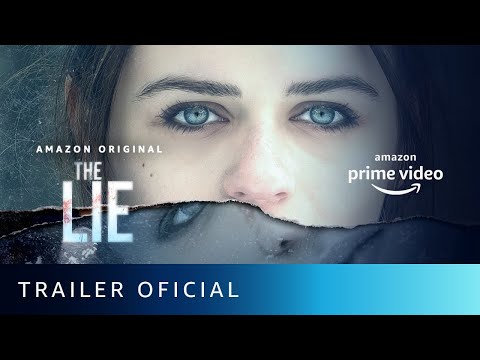 The Lie –Trailer Oficial | Amazon Prime Video