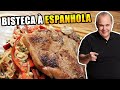 Bisteca à Espanhola - Chef Taico