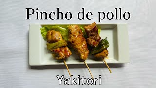 【La comida japonesa 】Un plato clásico de Izakaya es “Pincho de pollo “ Yakitori