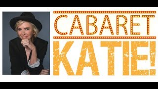 Cabaret Katie October 1 2018