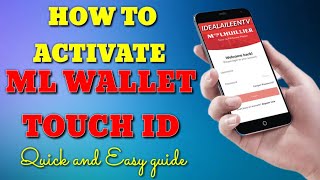 How to Activate ML WALLET TOUCH ID| IdealAileenTV screenshot 4