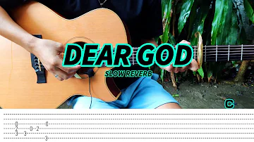 [ Tiktok Sad Song] Dear God - Fingerstyle Guitar Cover (Tabs) Chords + lyrics