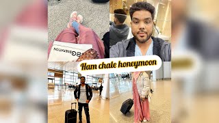 ❤️‍🔥🥰👉[ hum chale honeymoon ] 🫠🫠first trip after wedding 💞💞💞👆🏻👆🏻