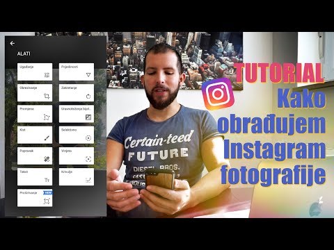 Tutorial: Kako obrađujem Instagram fotografije