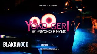Psycho Rhyme - Yoko geri (prod. Jay Cea)