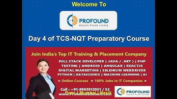 TCS-NQT Preparatory Course (Day 4 : 9th Feb 2021 )