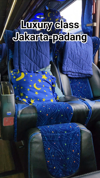 SPESIAL INTERIOR MEWAH LUXURY CLASS MENUJU KOTA PADANG🙌 #ans #busindonesia #busmania