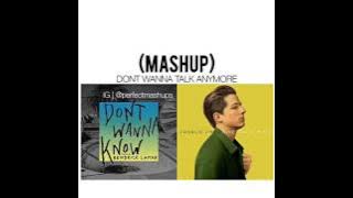 Don't wanna know X We don't talk anymore | Mashup
