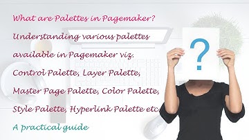 Class 11th | Unit - 3 | e-Class 3.6 | Topic - Palettes in Pagemaker