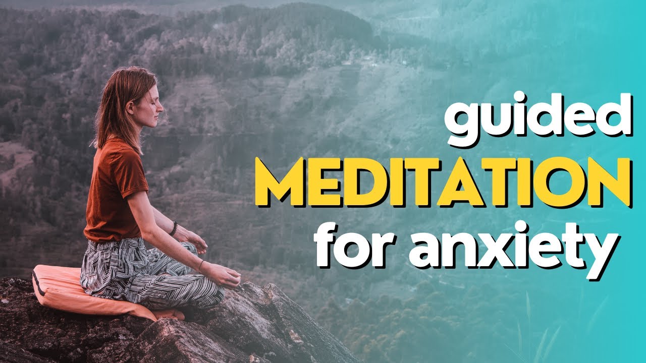 10 Minute Guided Meditation for Anxiety and Stress: Relieve stress ...