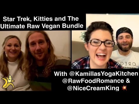 Star Trek, Kitties and The Ultimate Raw Vegan Bundle Final Call!