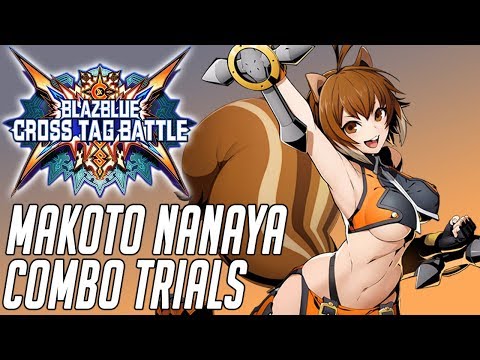 Blazblue Cross Tag Battle - Makoto Combo Trials (1080p60)