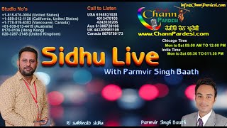 Sukhnaib sidhu news show (31 may 2018) with paramvir baath |chann
pardesi radio|chicago|radio