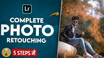 complete photo retouching tutorial using lightroom mobile -Arbazeditz